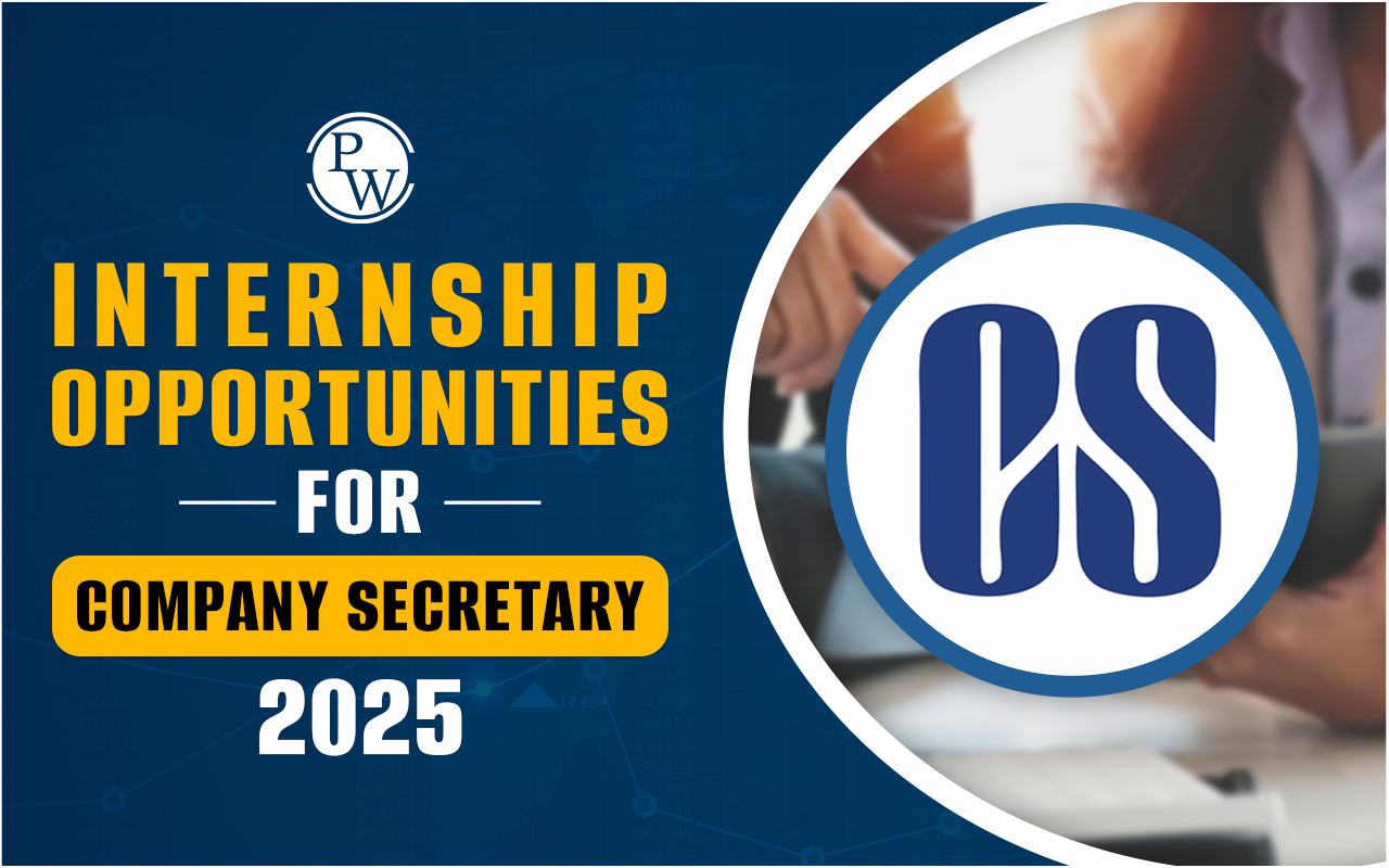Internship Opportunities for Company Secretary in 2025