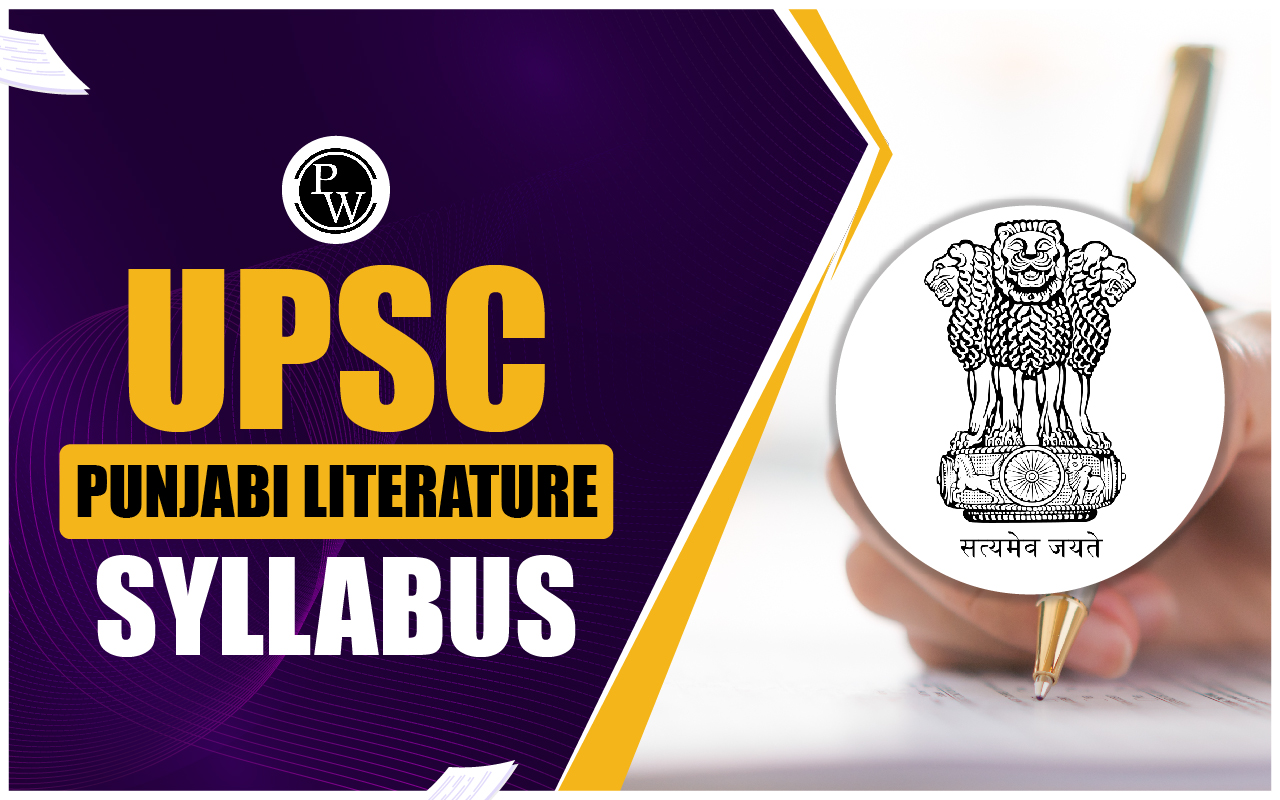 UPSC Punjabi Literature Syllabus 2024