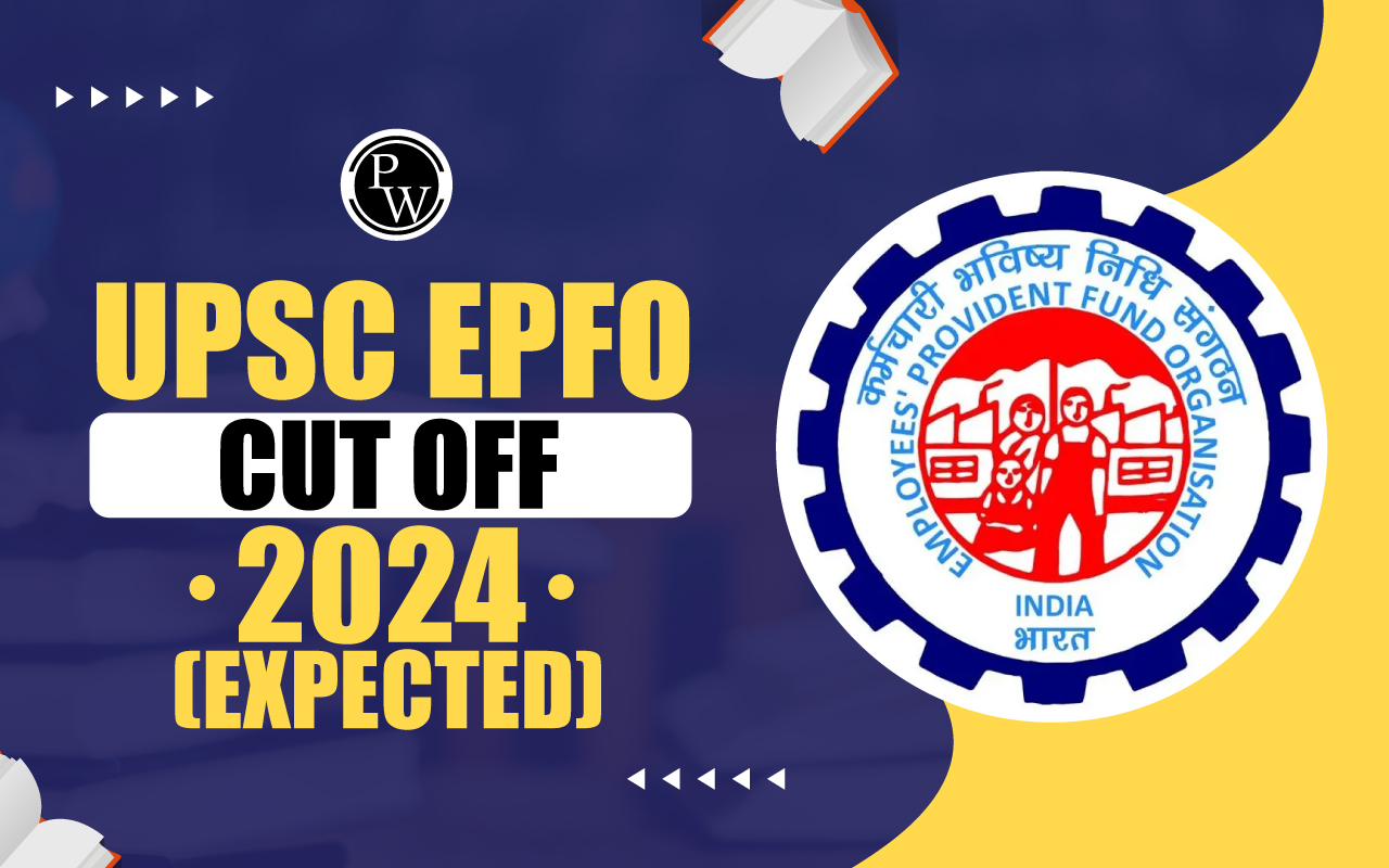 UPSC EPFO Cut Off 2024