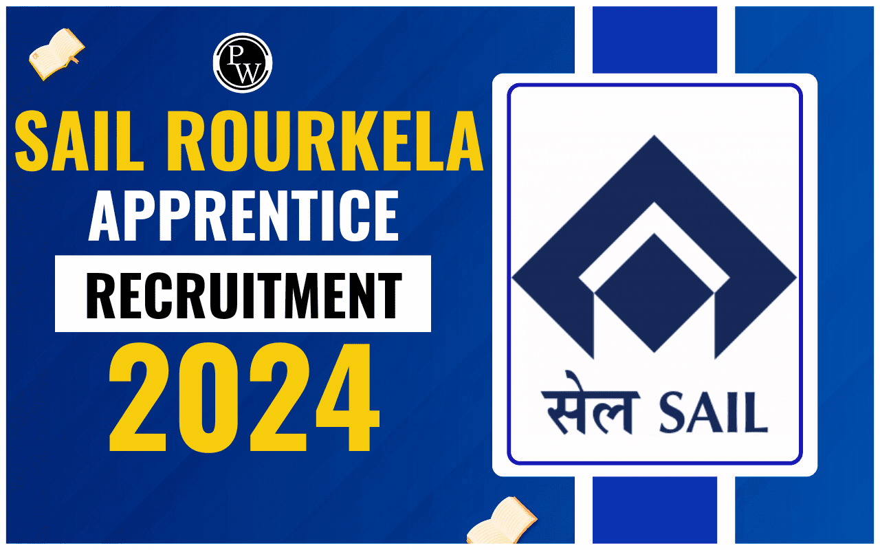 SAIL Rourkela Apprentice Recruitment 2024
