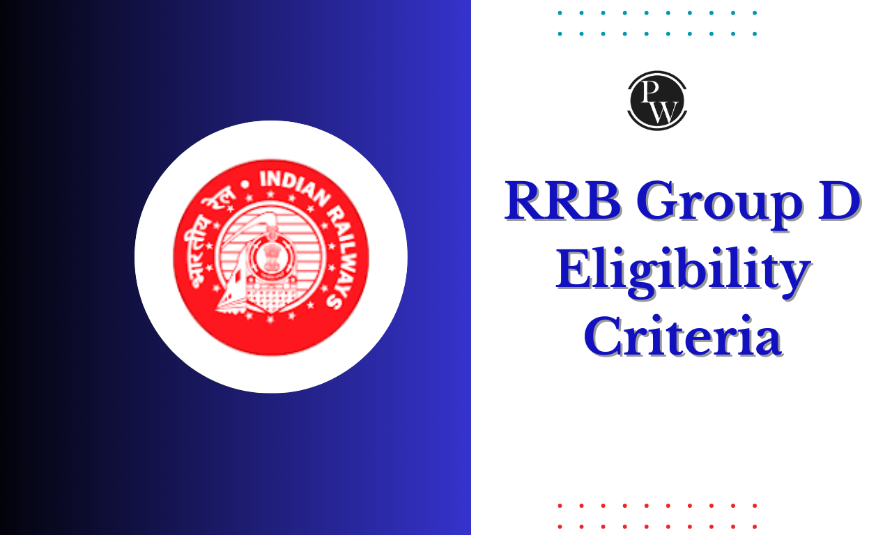 RRB Group D Eligibility Criteria 2025