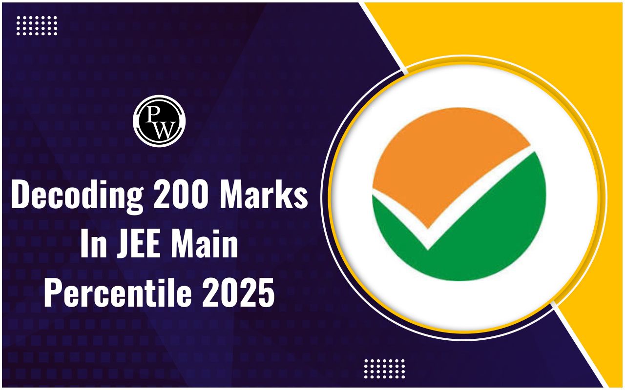 200 Marks In JEE Main Percentile 2025