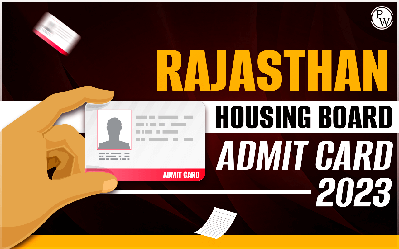 Rajasthan Housing Board Admit Card 2023 Out, Download PDF
