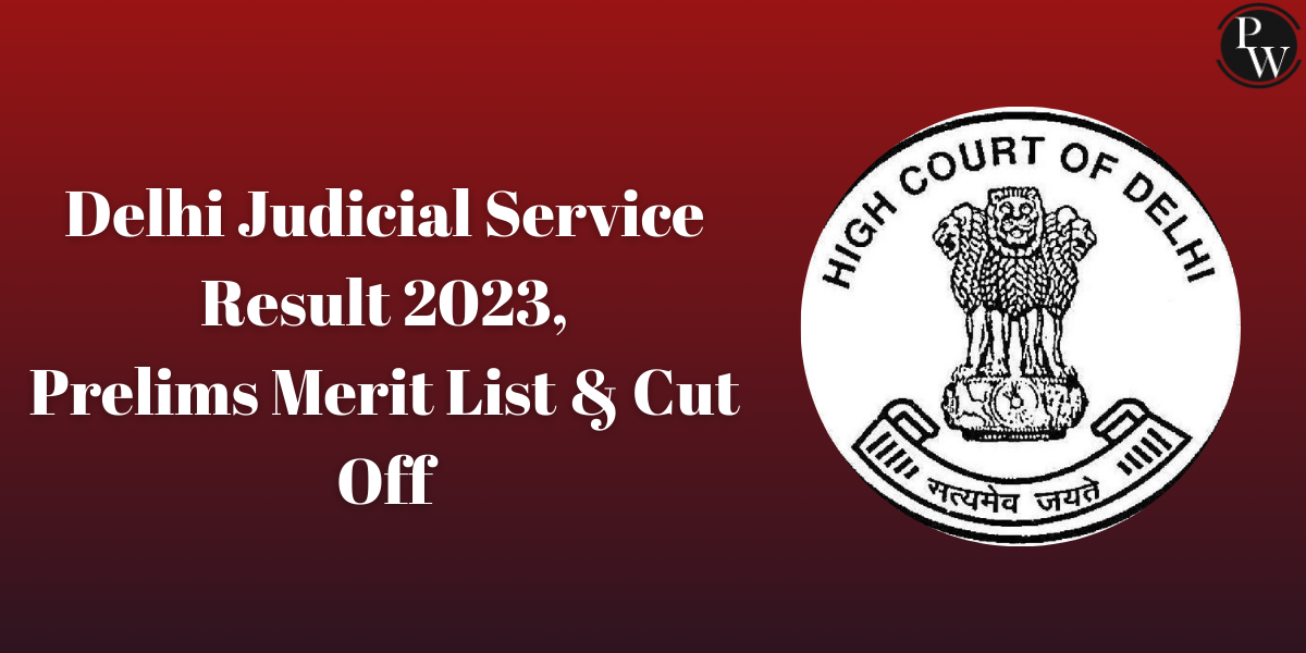 Delhi Judicial Service Result 2023