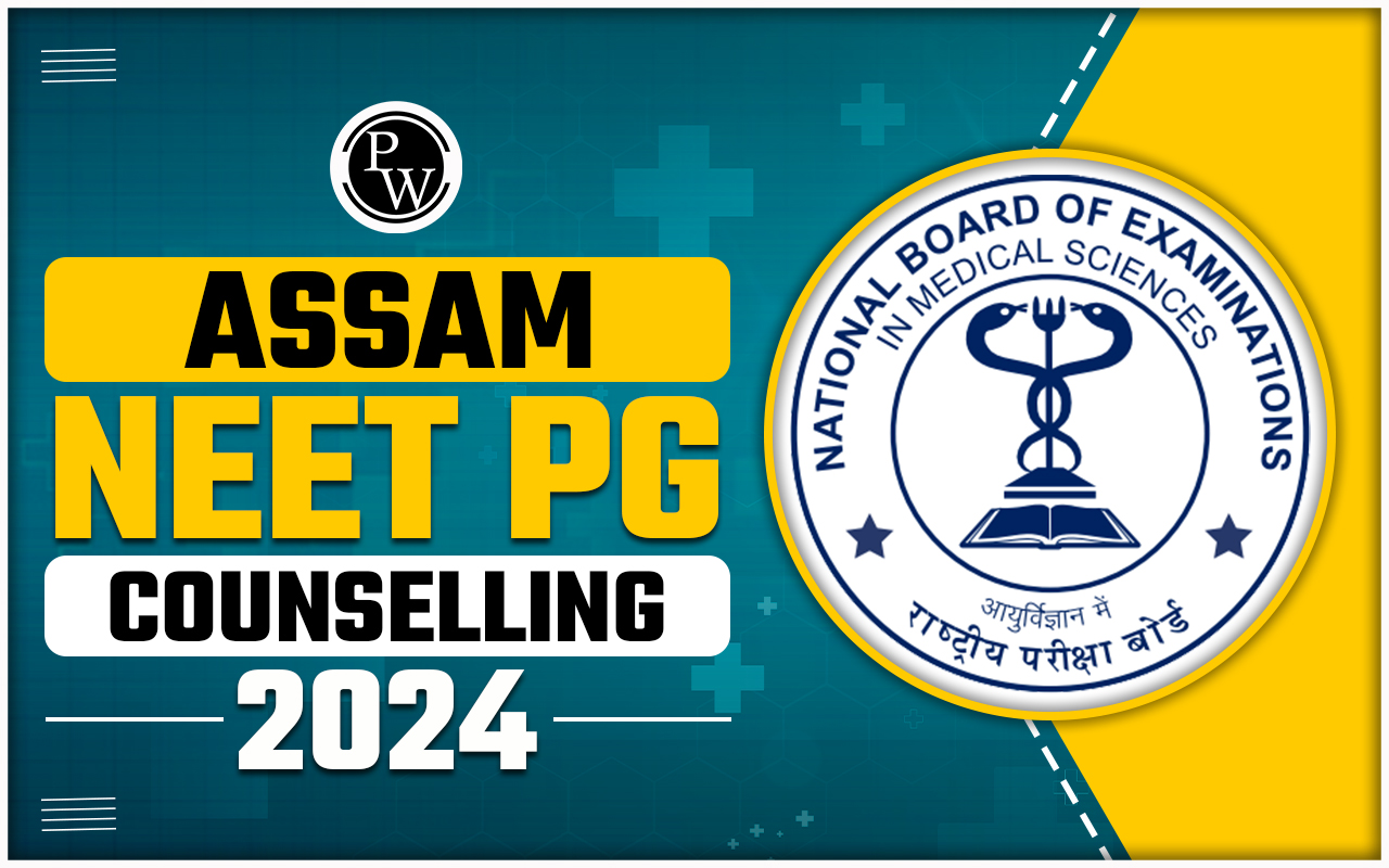 Assam NEET PG Counselling 2024