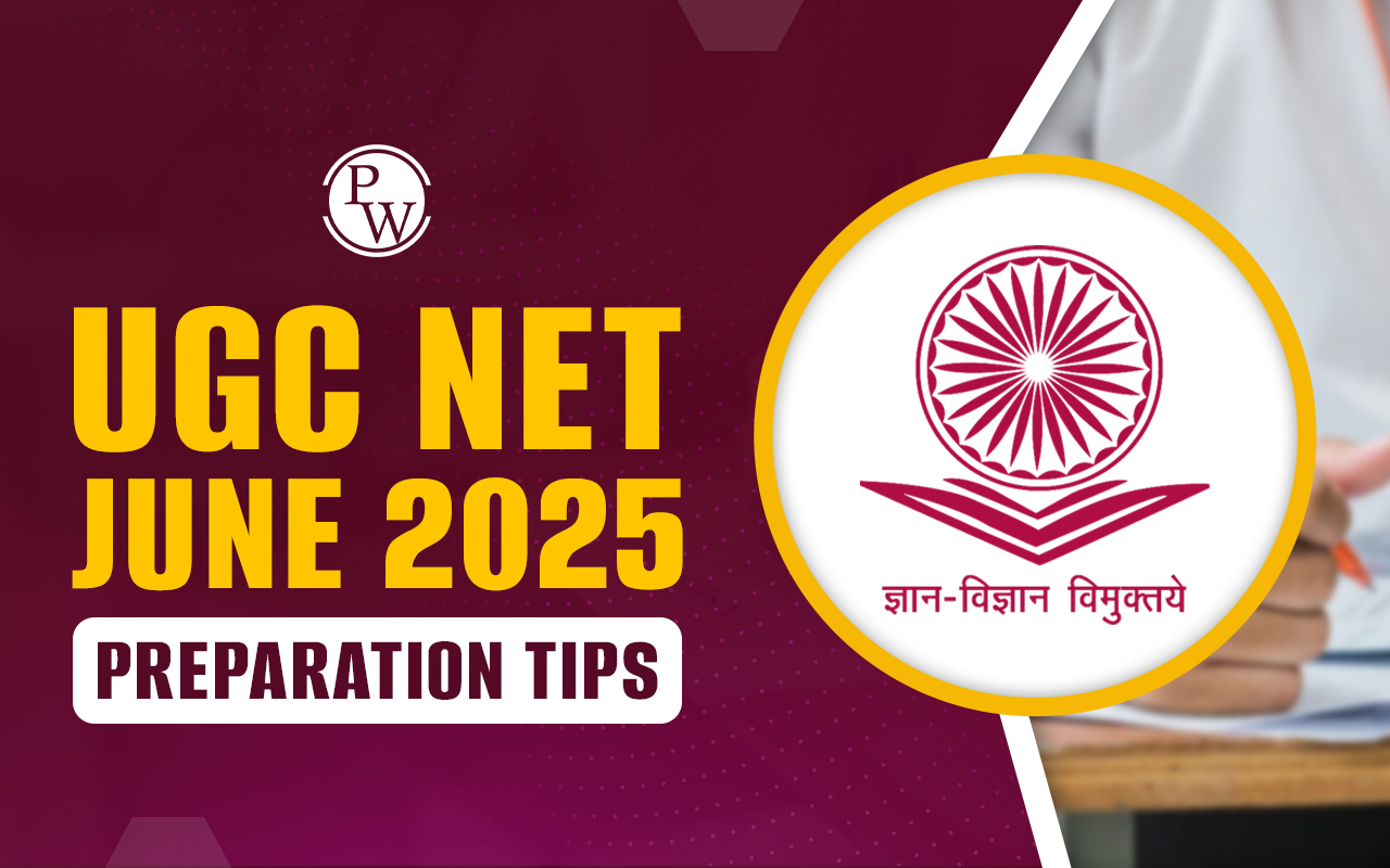 UGC NET June 2025 Preparation Tips