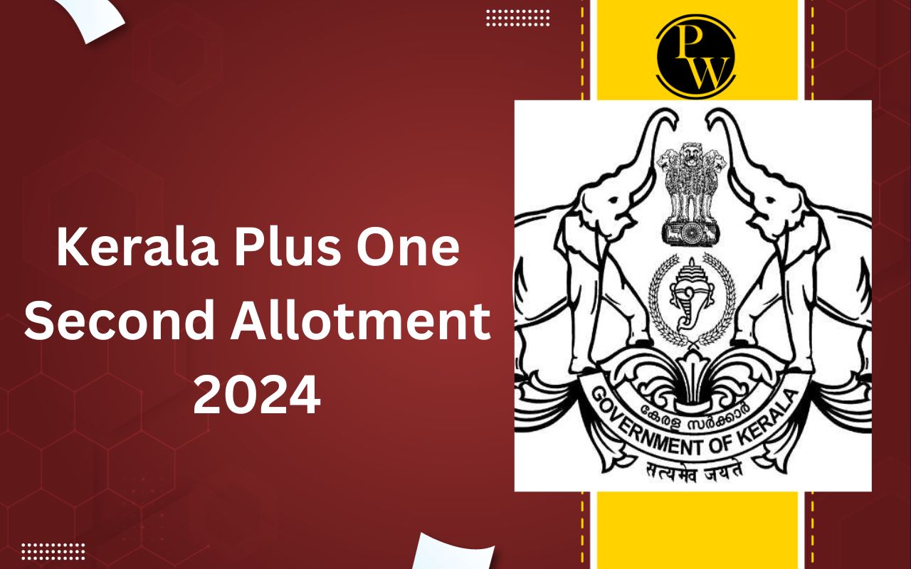 Kerala Plus One Second Allotment 2024