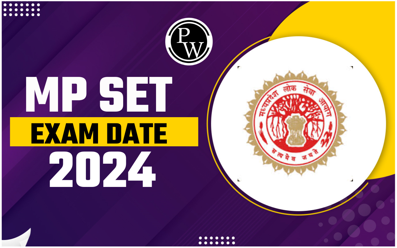 MP SET Exam Date 2024