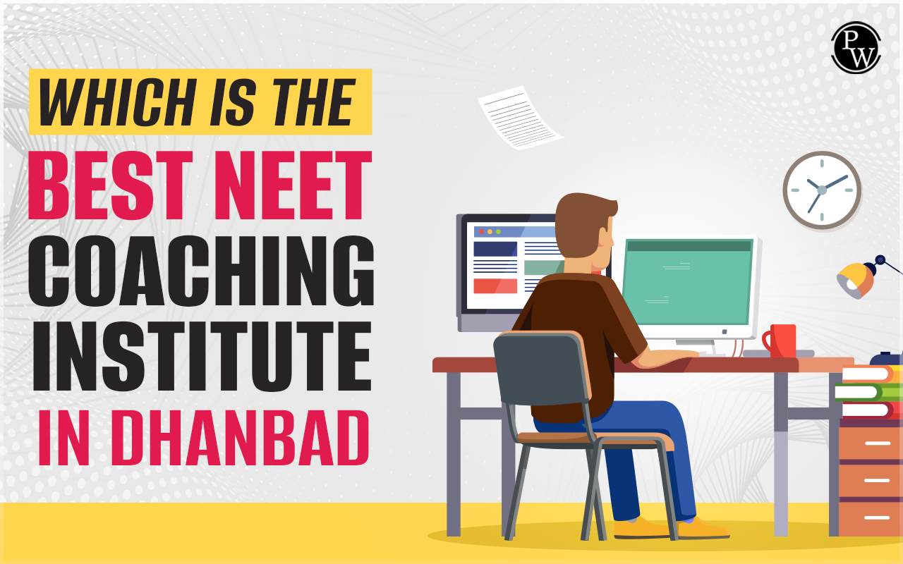 Which is the best NEET Coaching Institute in Dhanbad
