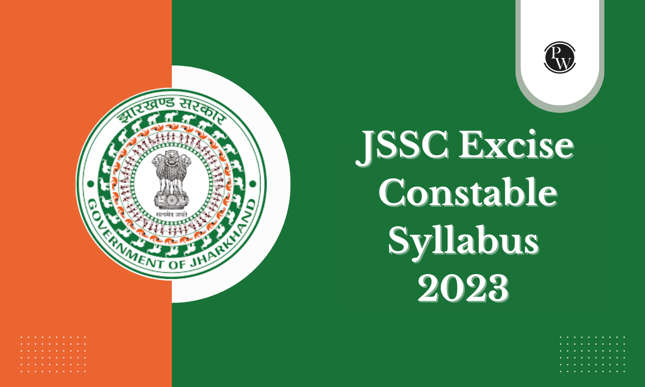 JSSC Excise Constable Syllabus 2023