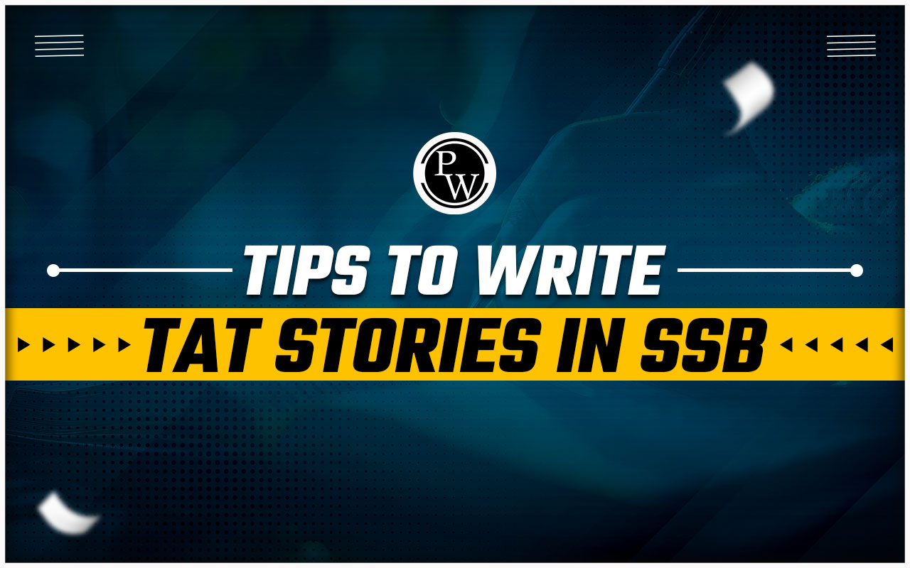 Tips To Write TAT Stories In SSB