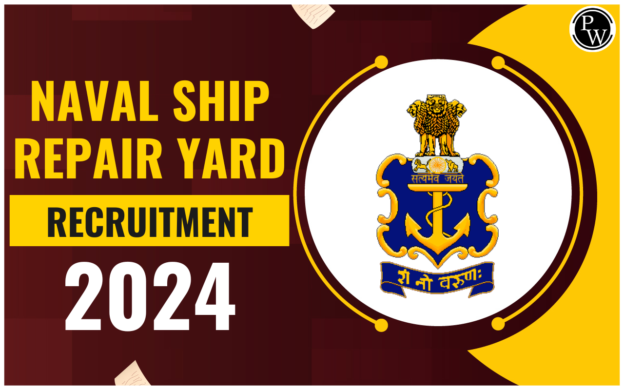 Naval Ship Repair Yard Recruitment 2024