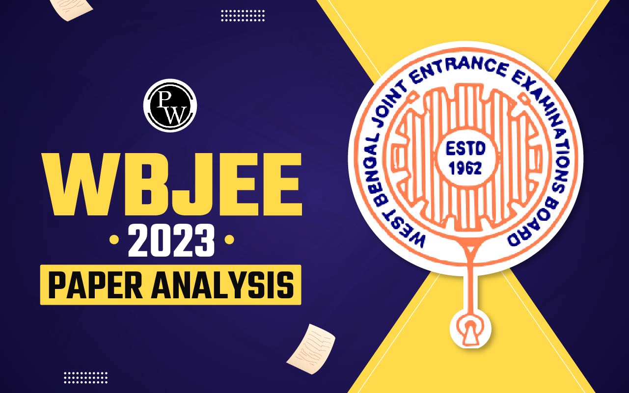 WBJEE 2023 Paper Analysis