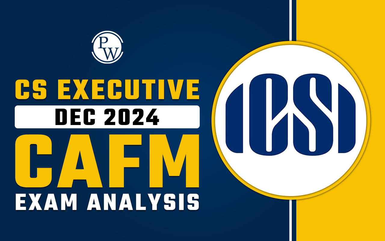 CS Executive Dec 2024 CAFM Exam Analysis