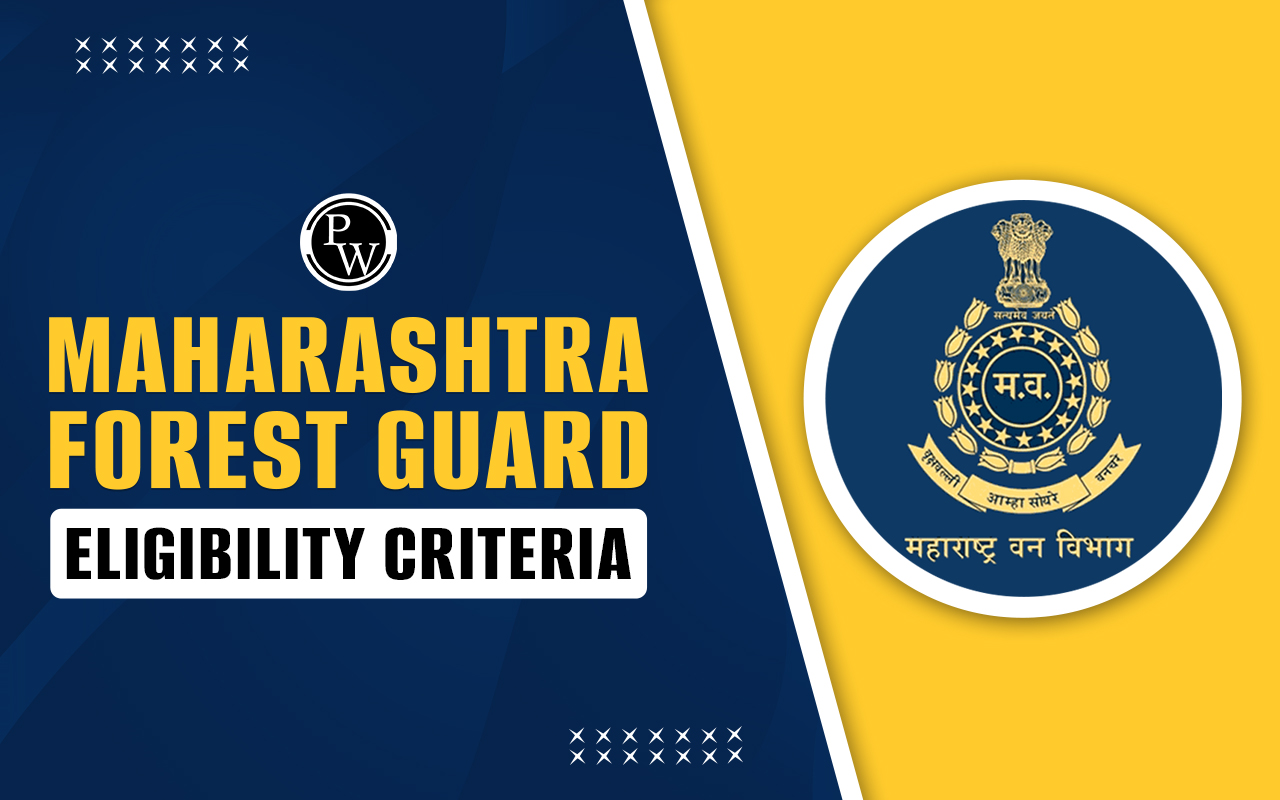 Maharashtra Forest Guard Eligibility Criteria