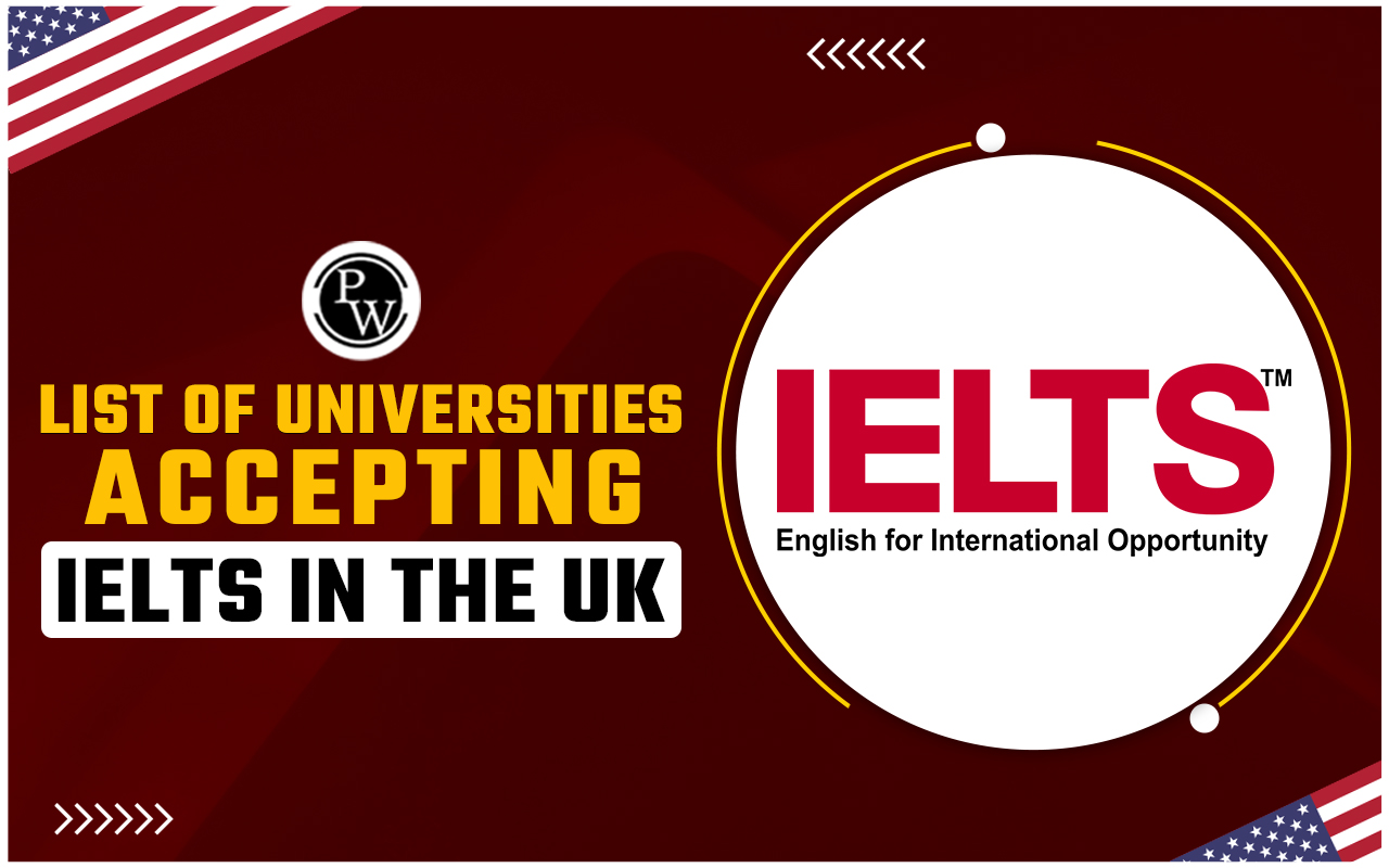 List of universities accepting IELTS in the USA