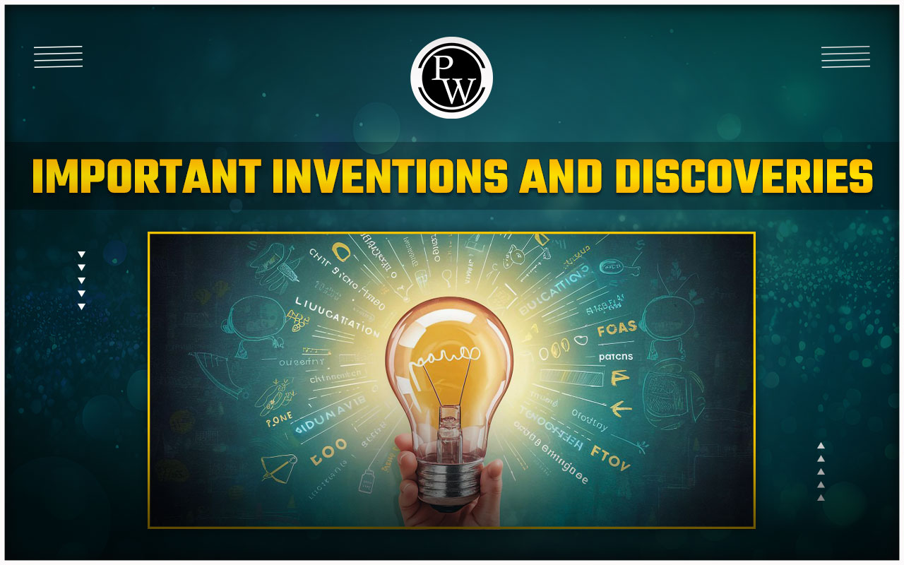 Inventions and Discoveries