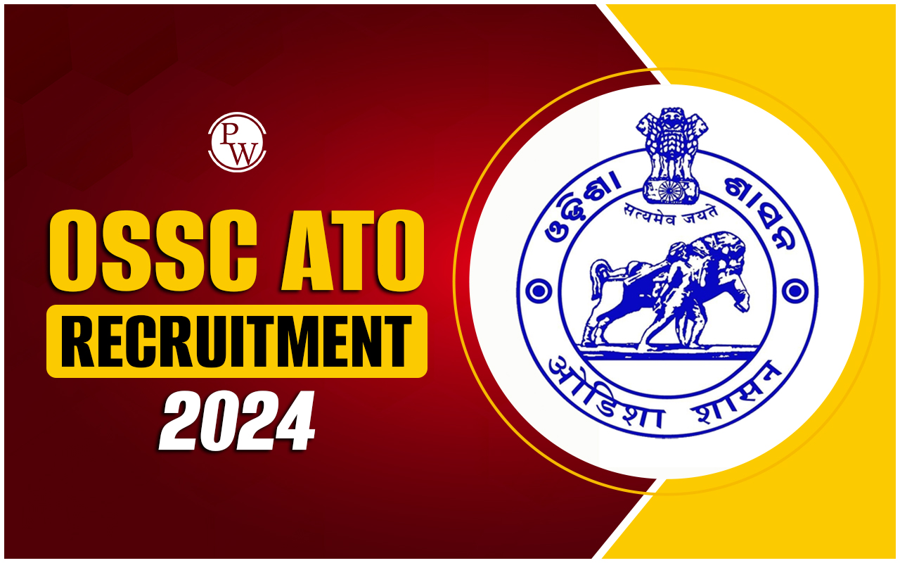 OSSC ATO Recruitment 2024
