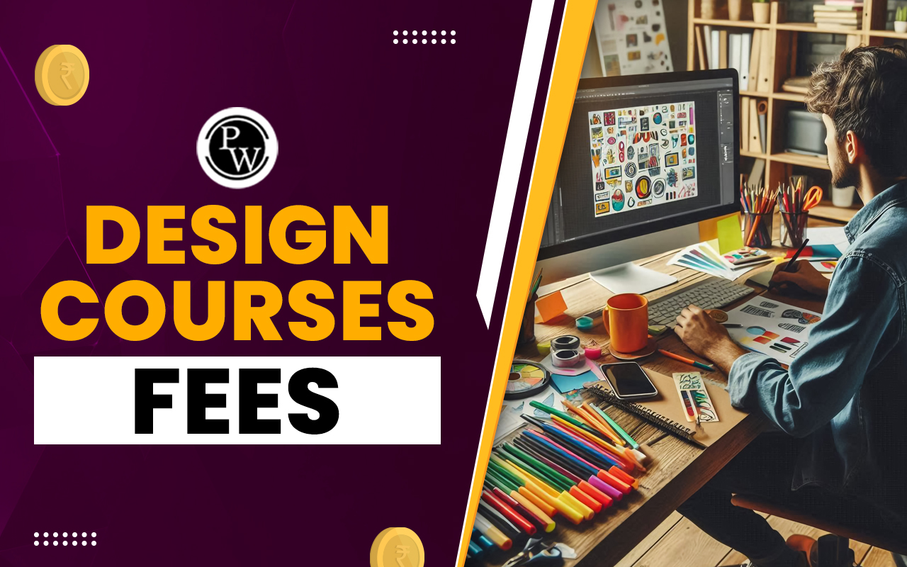 Design Courses Fees
