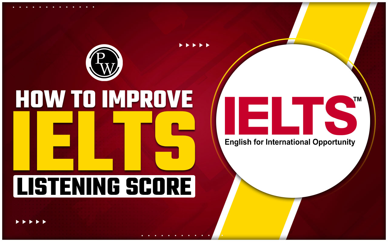 How to Improve IELTS Listening Score