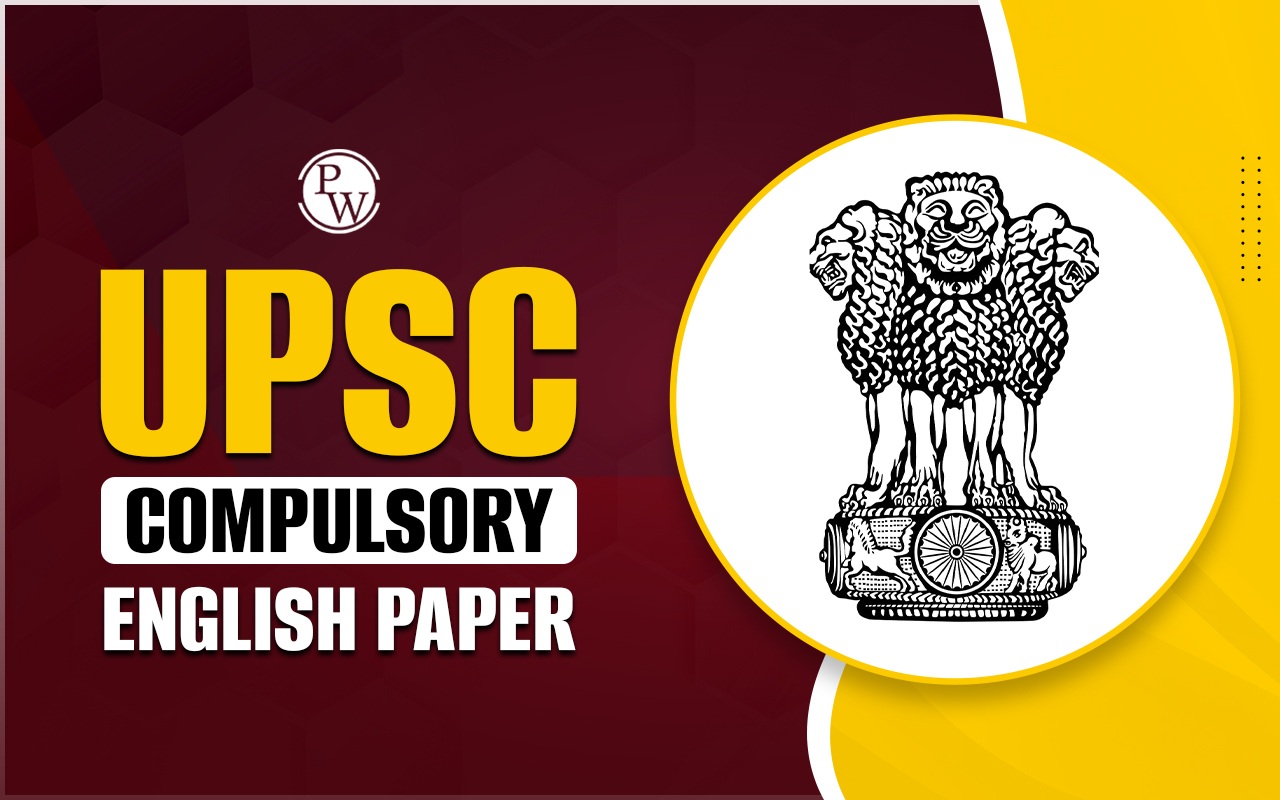 UPSC Compulsory English Paper 2024 PDF Link, Syllabus, Strategy