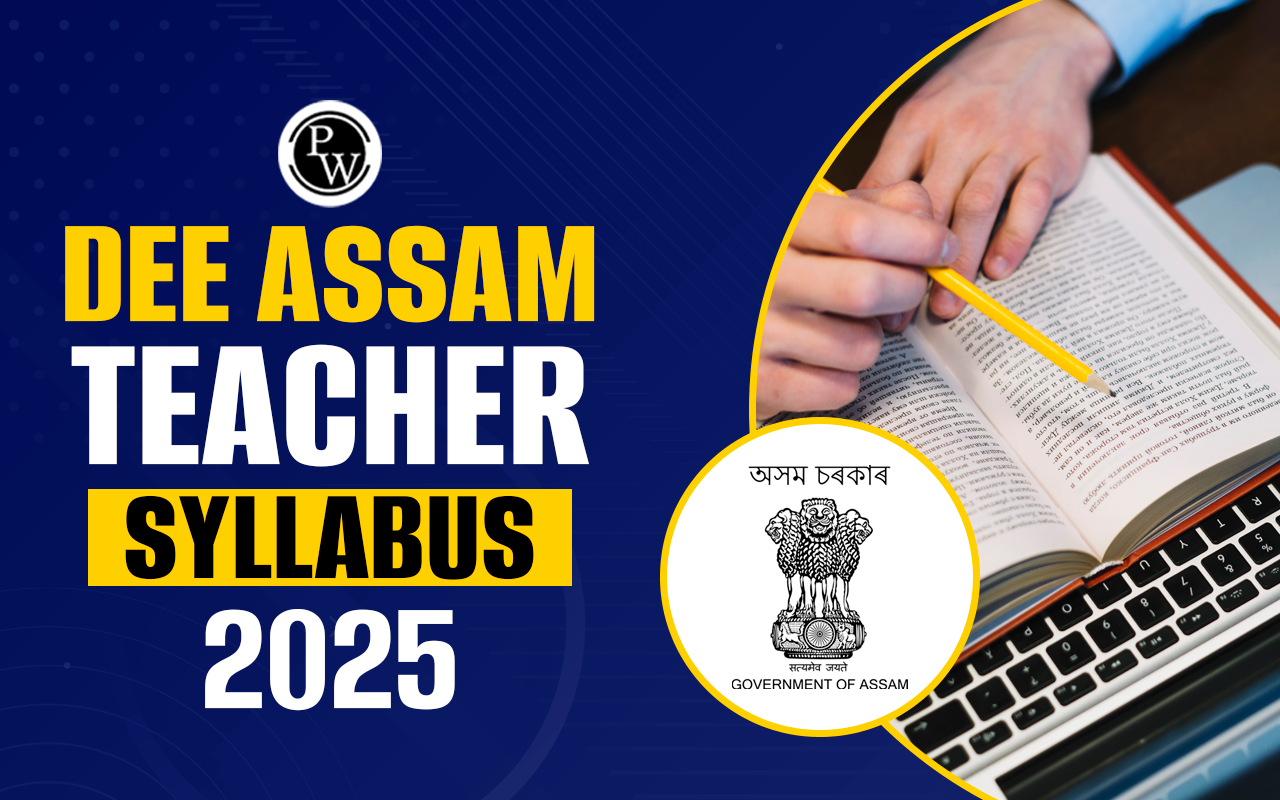 DEE Assam Teacher Syllabus 2024