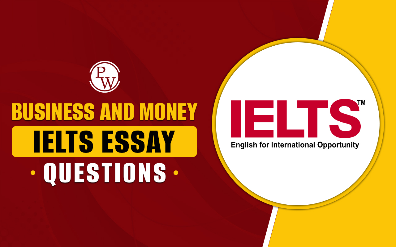 IELTS Essay Questions Business and Money