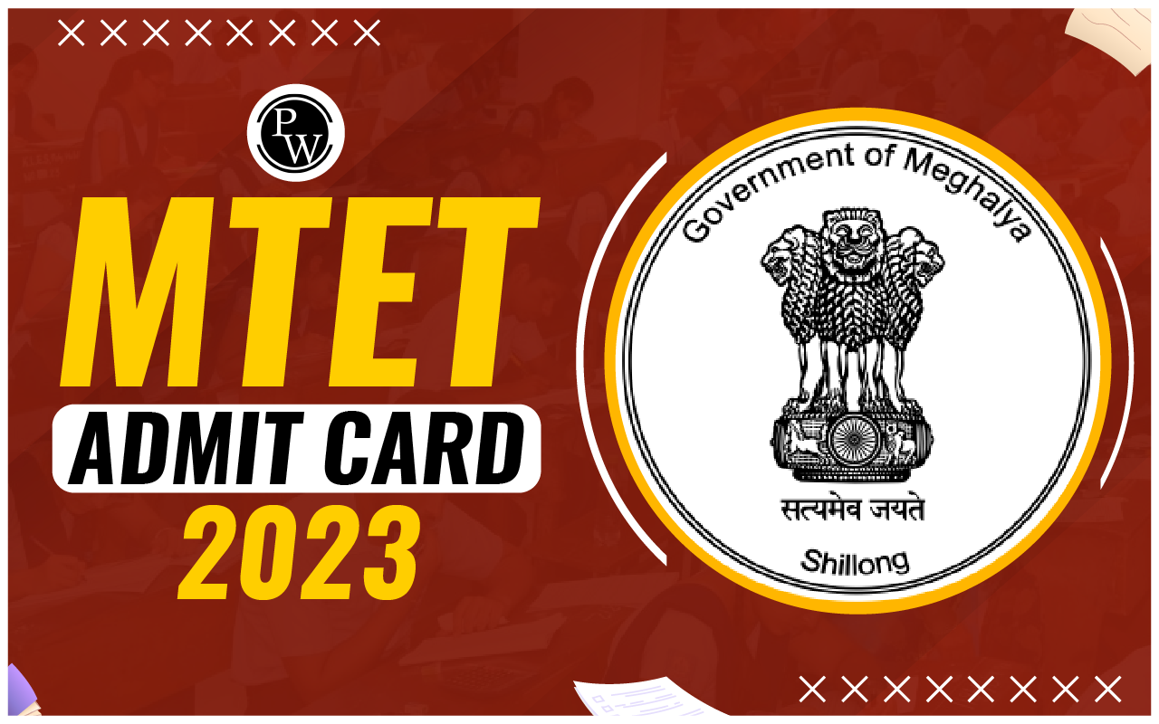 MTET Admit Card 2023