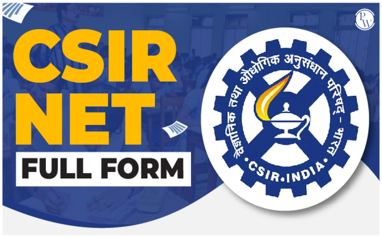 CSIR NET Full Form, Council of Scientific and Industrial Research