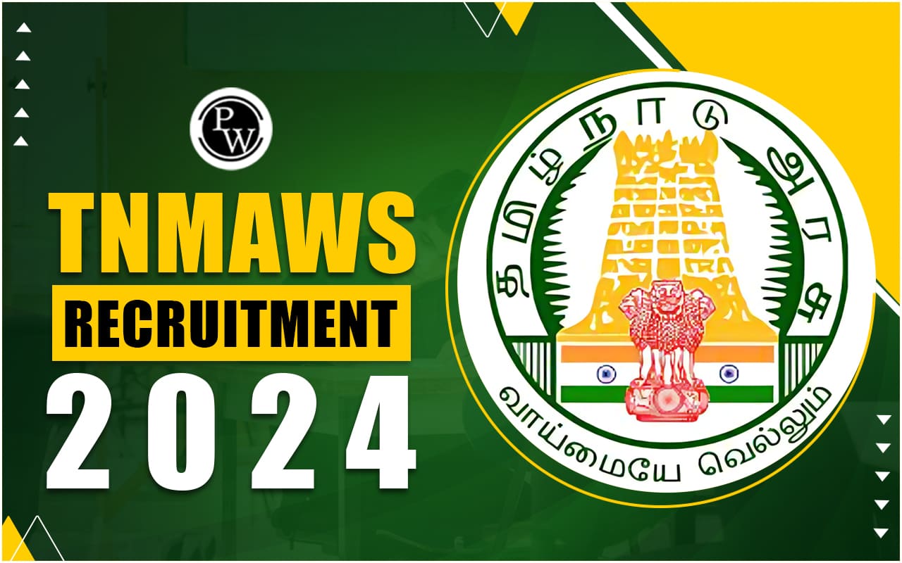 TNMAWS Recruitment 2024