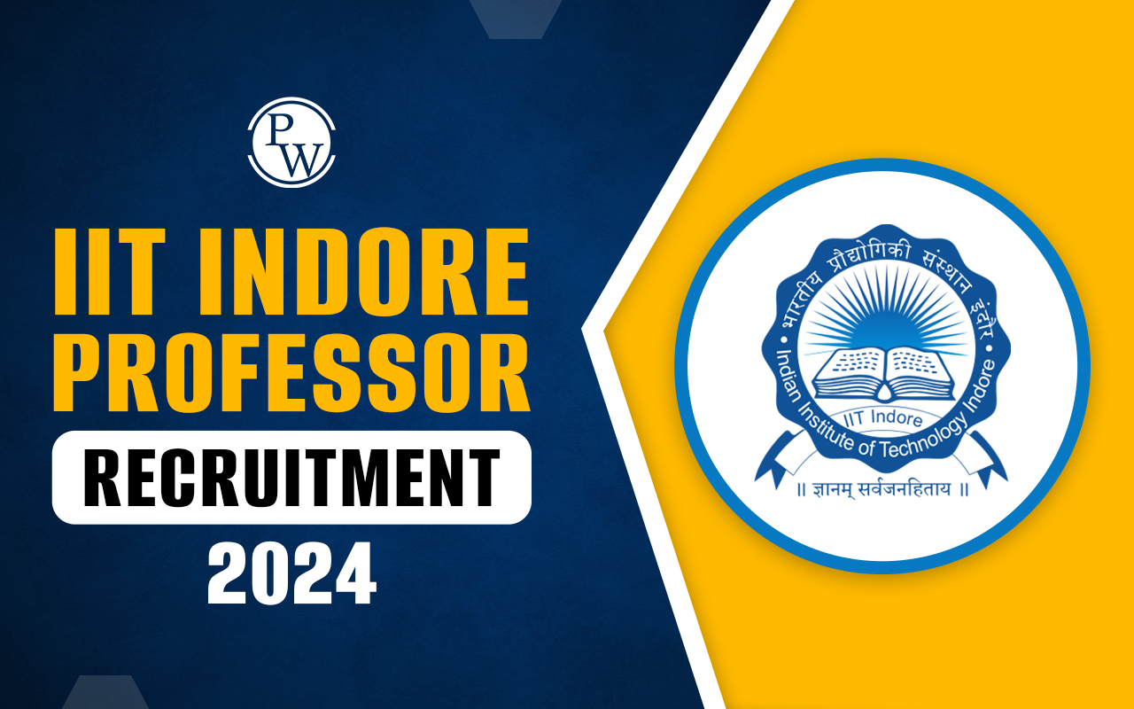 IIT Indore Professor Recruitment 2024