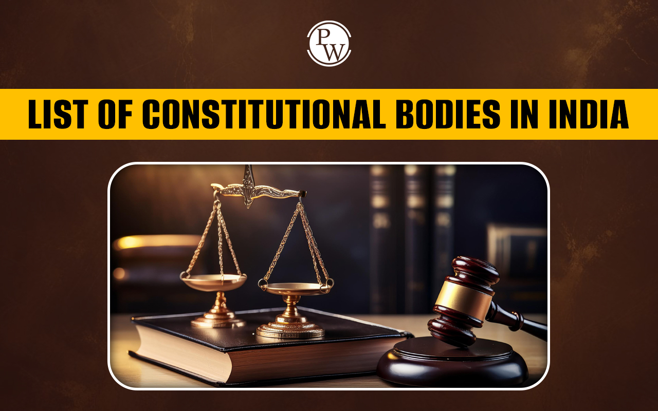 List of Constitutional Bodies in India