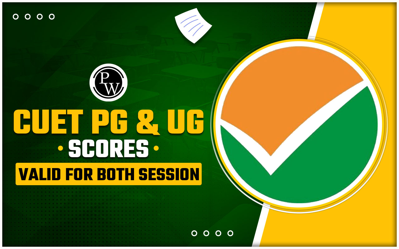 CUET PG And UG Scores Valid for Both Session, Declares UGC