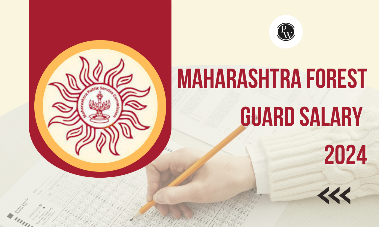Maharashtra Forest Guard Salary 2024