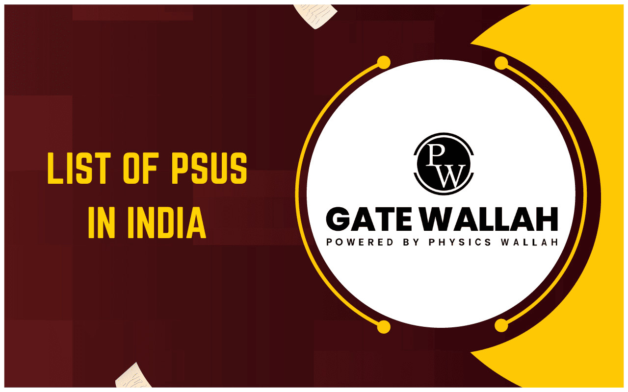 List Of PSUs In India
