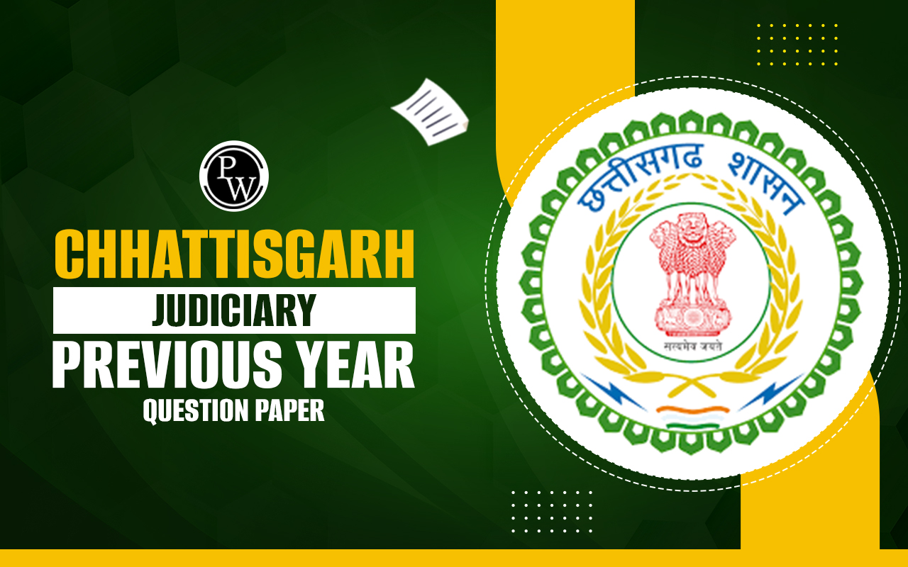 Chhattisgarh Judiciary Previous Year Question Paper