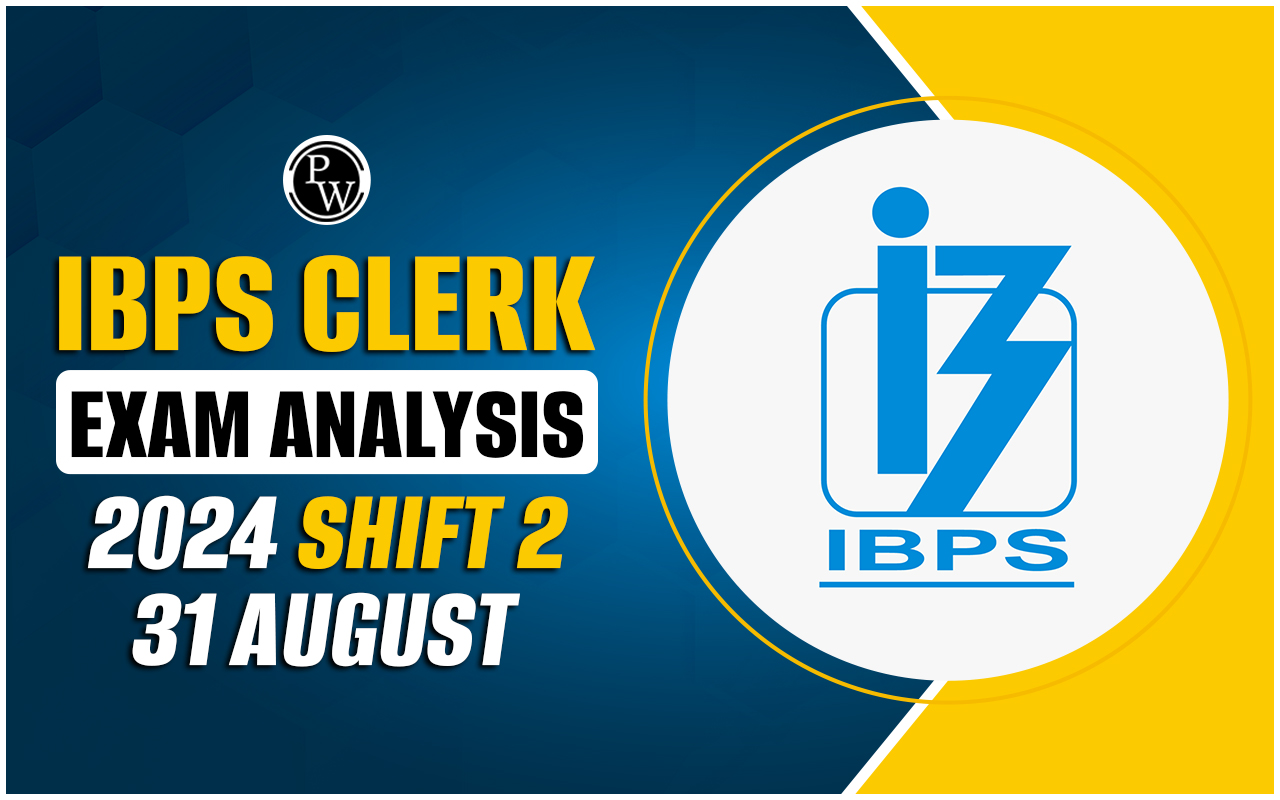 IBPS Clerk Exam Analysis 2024