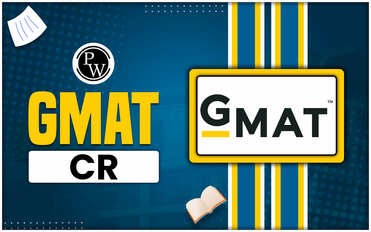 GMAT Critical Reasoning