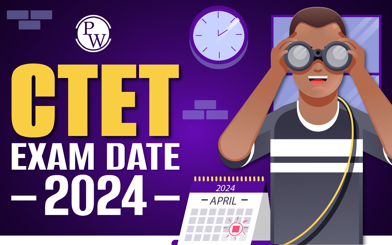 CTET Exam Date 2024