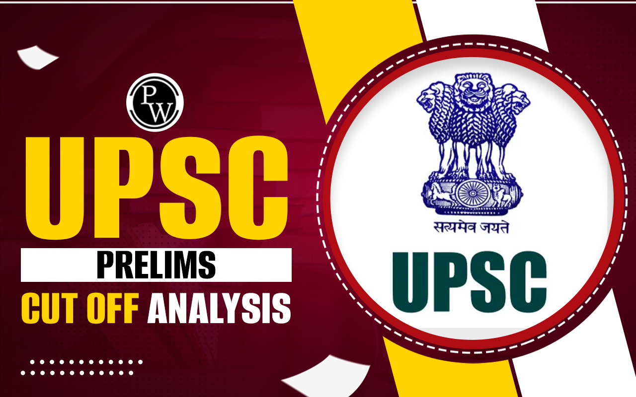 UPSC Prelims Cut Off Analysis