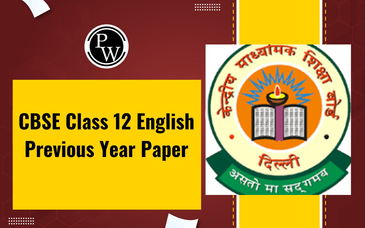 CBSE Class 12 English Previous Year Paper
