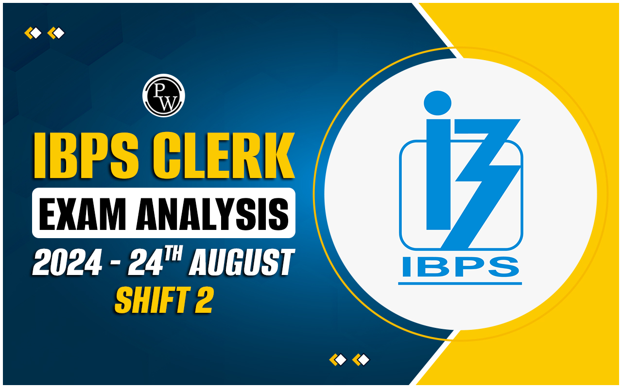 IBPS Clerk Exam Analysis 2024