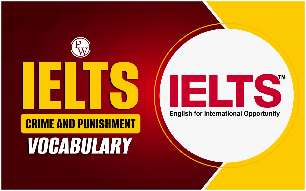 IELTS Crime and Punishment Vocabulary