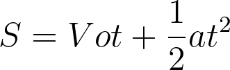 S = Vot + \frac{1}{2}at^2