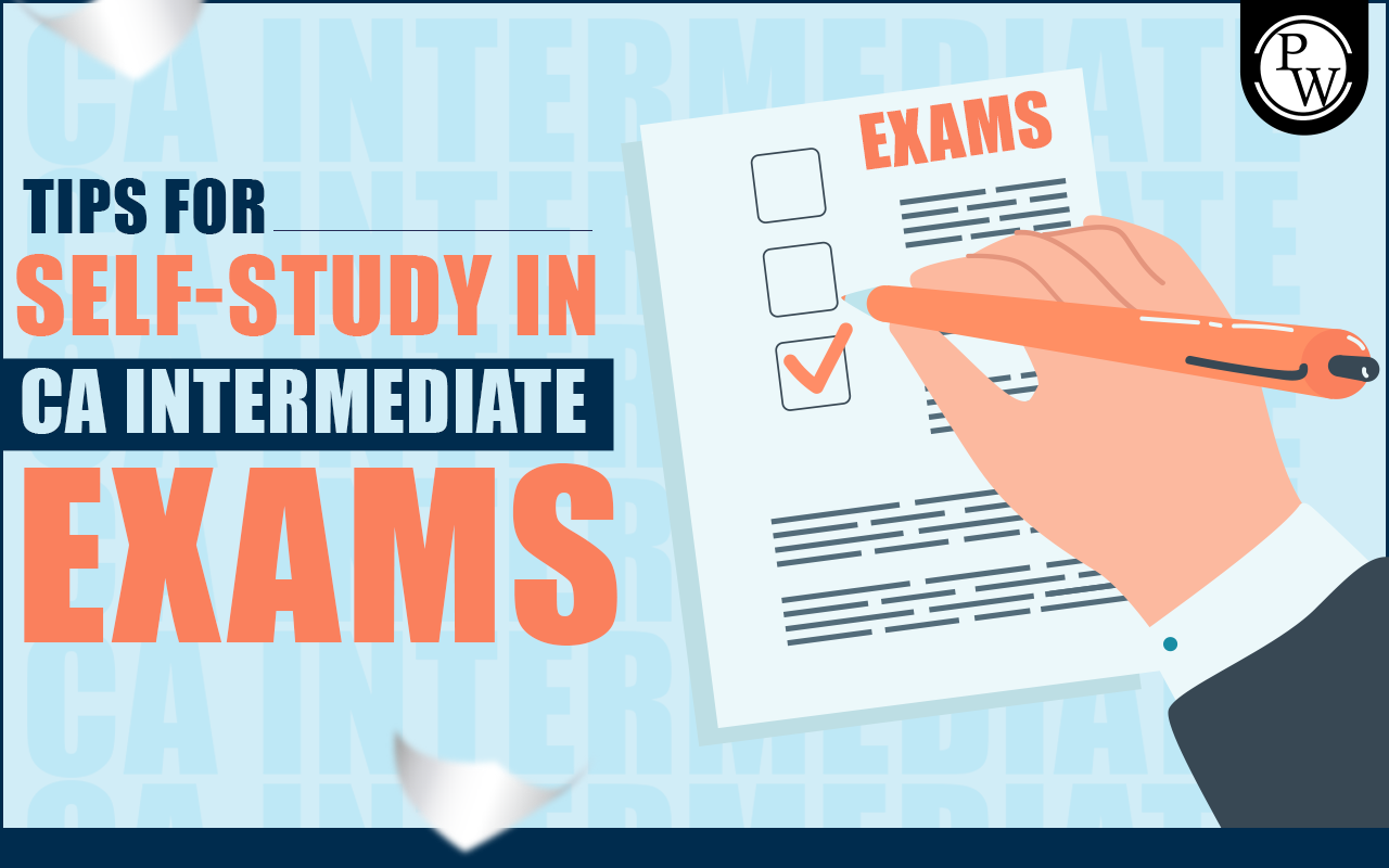 Tips for Self-Study in CA Intermediate Exams