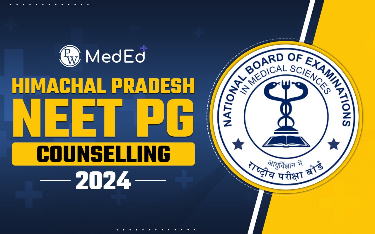 Himachal Pradesh NEET PG Counselling 2024
