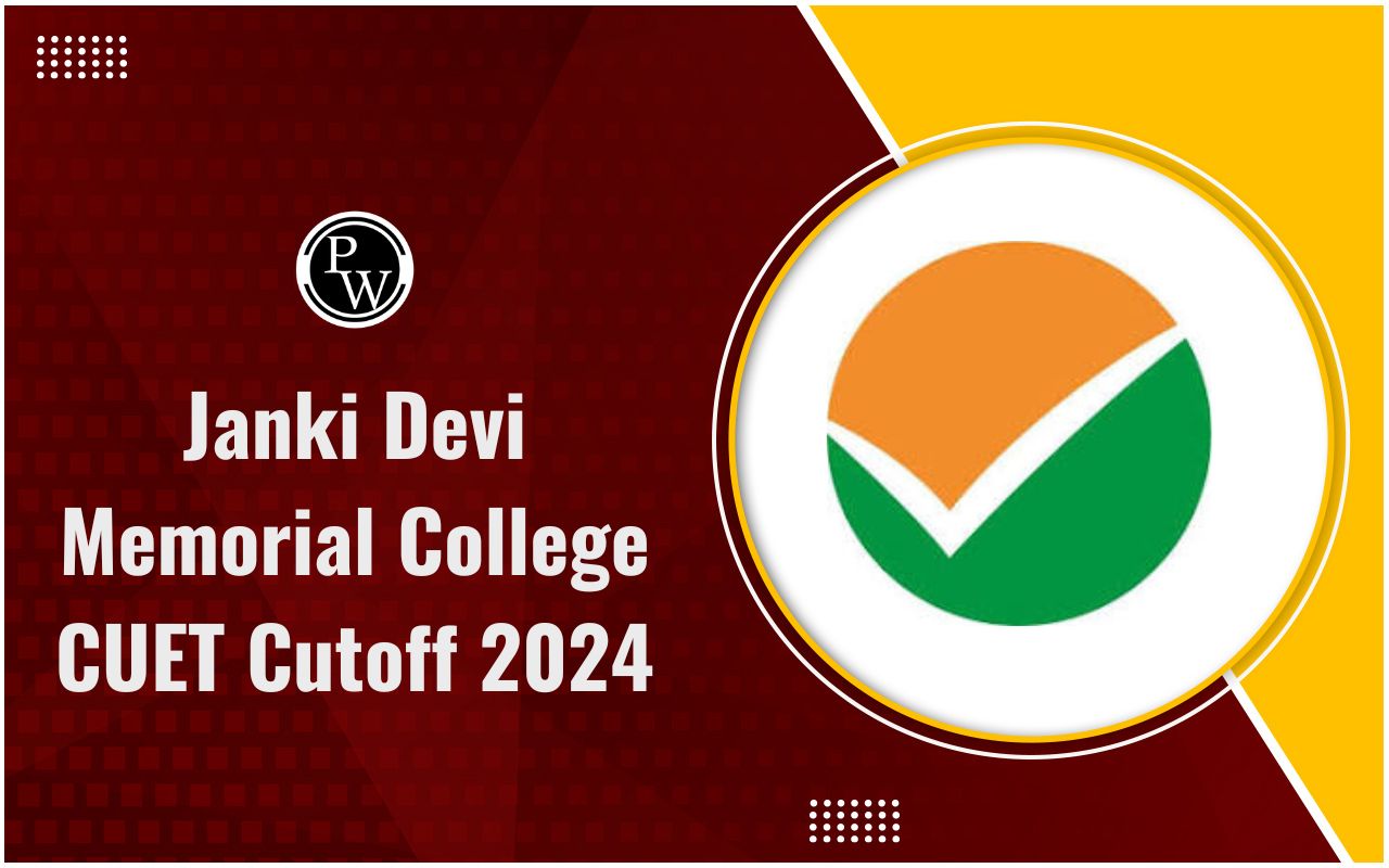 Janki Devi Memorial College CUET Cutoff 2024