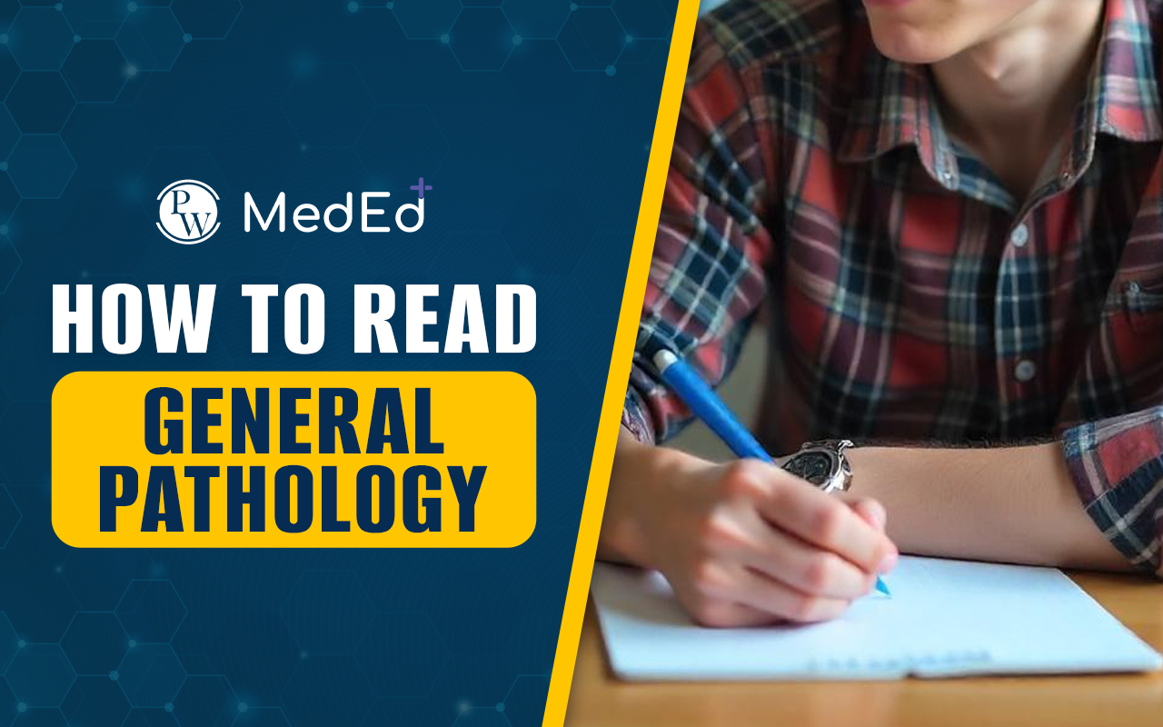 How to Read General Pathology