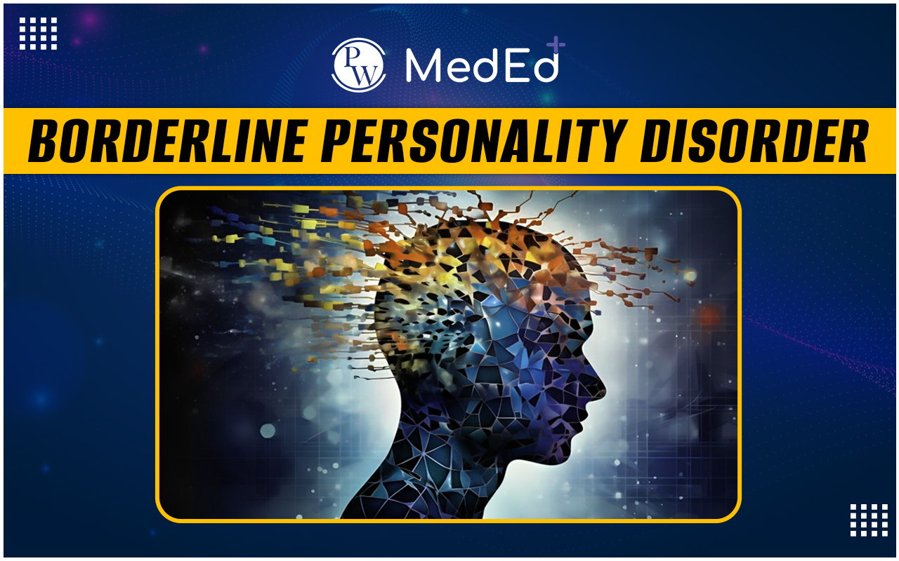 Borderline Personality Disorder