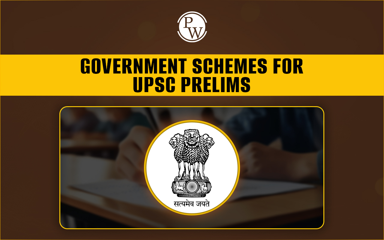 Government Schemes for UPSC
